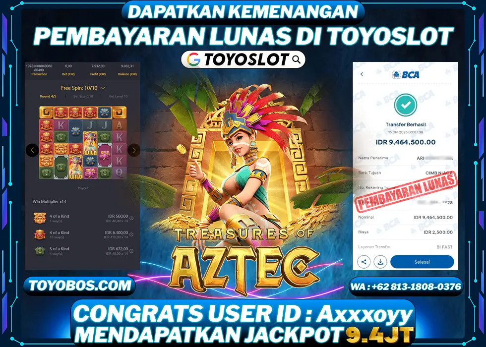 TOYOSLOT - BUKTI KEMENANGAN Treasures of Aztec Rp9,467,000,- LUNAS